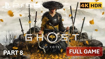 GHOST OF YOTEI PS5 PRO RT Mode Gameplay - Part 8 [4k60 HDR] No Commentary