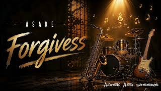 Asake - Forgiveness | Band Cover