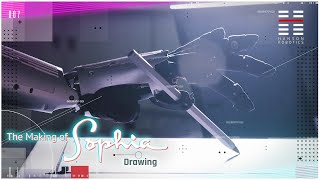 The Making of Sophia: Drawing