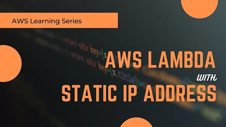 AWS Lambda with Static IP Address and Custom VPC