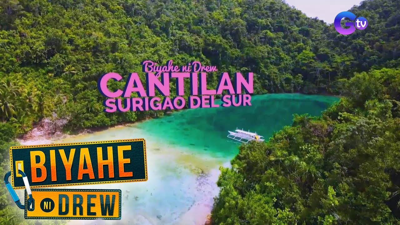 Biyahe ni Drew: The hidden wonders of Cantilan, Surigao Del Sur