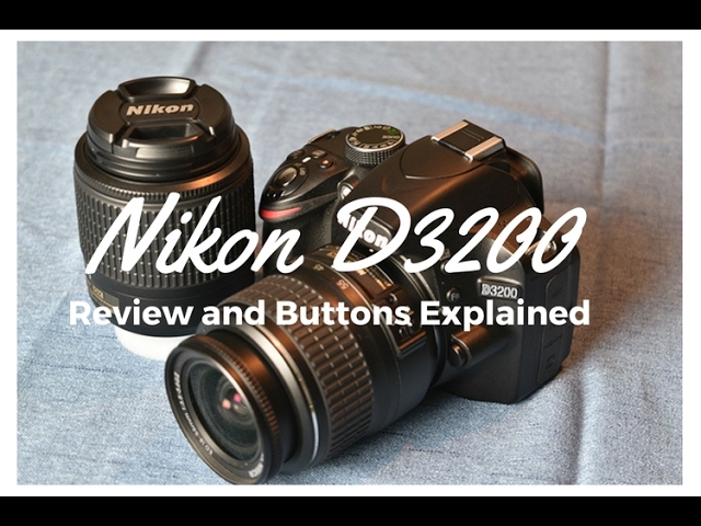 Nikon D3200 Review