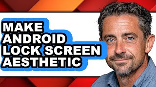 How to Make Android Lock Screen Aesthetic - Easy Guide screenshot 2