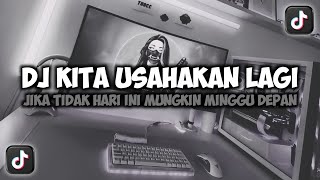 DJ JIKA TIDAK HARI INI MUNGKIN MINGGU DEPAN VIRAL TIKTOK SLOW FULL SONG MAMAN FVNDY 2025