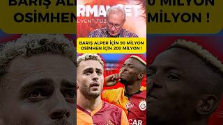 Osimhen'e 200 Milyon, Barış Alper'e 90 Milyon Euro! 🔥 Çılgın Rakamlar İfşa Oldu! #shorts