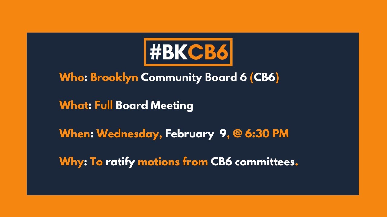 Brooklyn Community Board 6 Full Board February 9,2022 YouTube