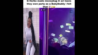 gherbo made moneybag & ari leave they own party as a BabyDaddy i felt that 💯👌😂