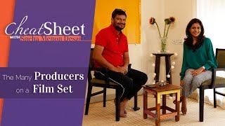 The Various Producers On A Film Set | Sanjay Routray | Cheat Sheet | Film Companion