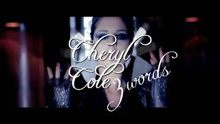 Cheryl - 3 Words Documentary