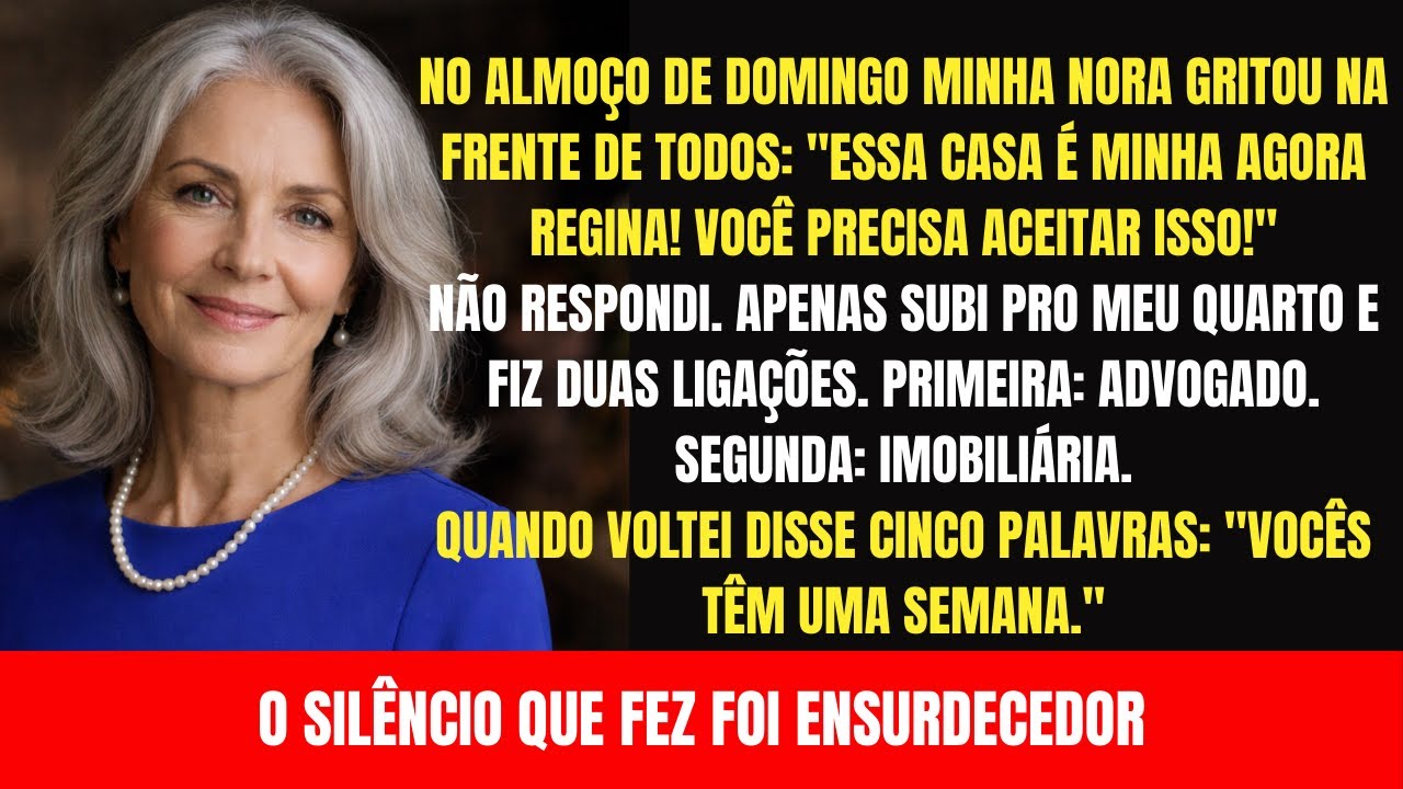 Minha nora disse, "Essa é minha casa, não sua", E o que fiz depois ela jamais ira esquecer.