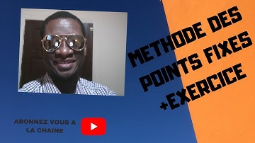 Méthode des points fixes : Exercice - Cours 6