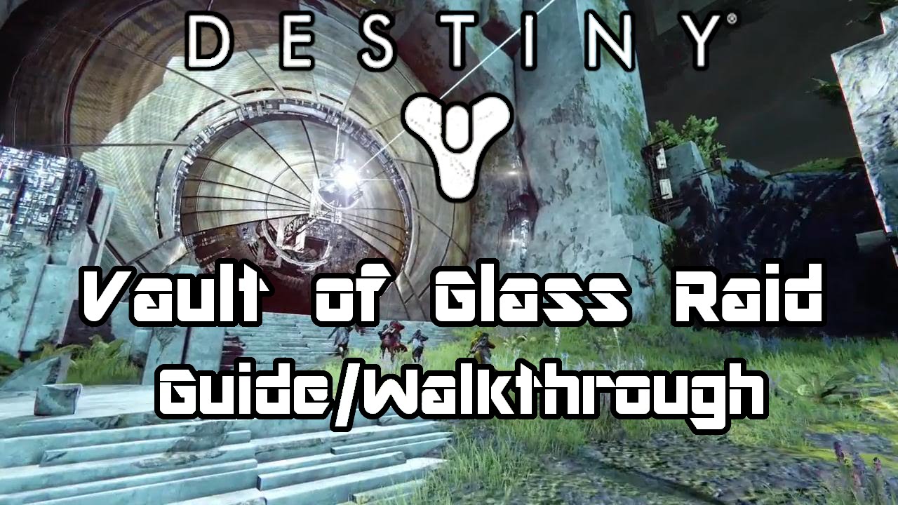 Destiny Vault Of Glass Raid Guide Walkthrough YouTube destiny-vault-of-glass-raid-guide-walkthrough-youtube