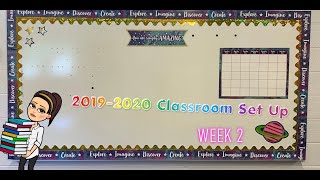 2019-2020 Classroom Set Up - Week 2