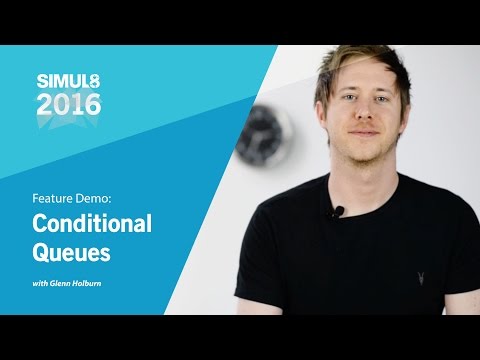 Conditional Queuing Feature Demo in SIMUL8