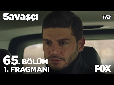 Savaşçı 65. Bölüm 1. Fragmanı