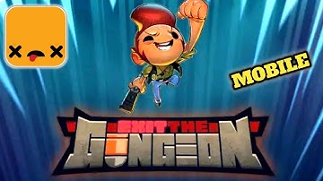 Exit the Gungeon - Gameplay Walkthrough (Android,IOS)