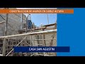 CONSTRUCCION DE MUROS EN DOBLE ALTURA (CASA SAN AGUSTIN)