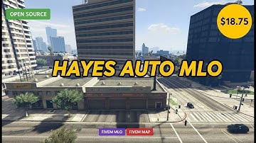 Fivem Hayes Auto MLO | Mechanic Shop & Auto Repair | $18.75 | Open Source