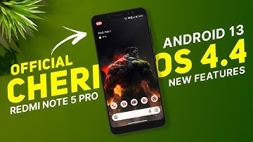 Cherish OS 4.4 Official - Redmi Note 5 Pro - Android 13 - 4.19 Kernel - New Features