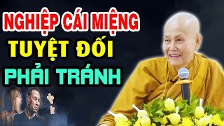 Nghe Phật Dạy Trong 3 Nghiệp Nên Tránh Bớt Khẩu Nghiệp - Sư cô Tâm Tâm