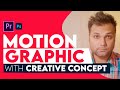 Motion Graphic Banner with  CREATIVE CONCEPT in Adobe Premiere Pro
