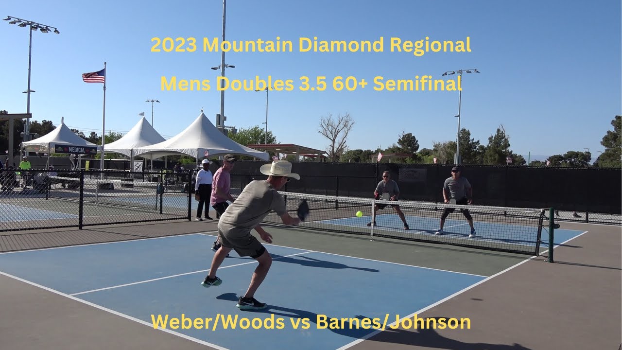 2023 Mountain Diamond Regional: Mens Doubles 3.5 60+ Semifinal: Weber/Woods vs Barnes/Johnson