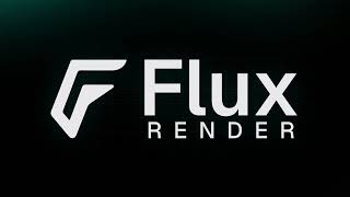Meet The Flux Render | Simple and Predictable cloud rendering for 3dsmax, Maya & more.