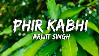🎵 PHIR KABHI | Arijit Singh | M.S. Dhoni: The Untold Story | Lyrics song