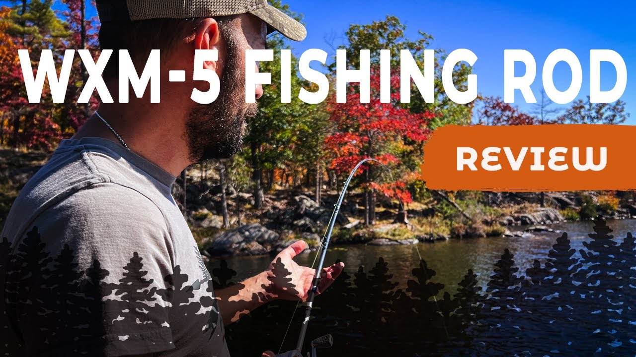 Reviewing the WXM-5 Fishing Rod: Is it Worth It? 