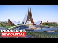 Why indonesia is changing its capital city