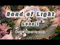 Bond of Light (Music Video - 1st Scene)