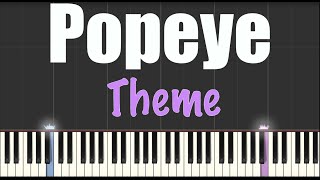 Popeye The Sailor Man - Theme - Piano Tutorial