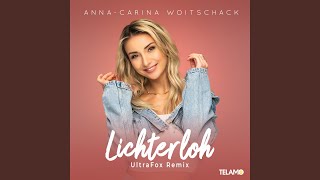 Lichterloh (UltraFox Remix)