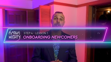 Best Practices for Onboarding New Members to your Mighty Network (Going Mighty: Step 4, Lesson 1)