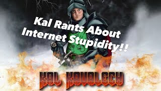 Why Is Everyone So Negative And Wrong?! (Kal Rants For Nearly An Hour)
