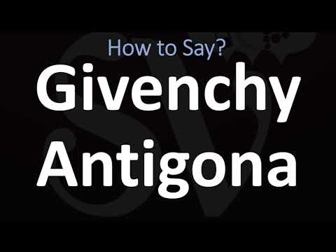 Total 38+ imagen how to pronounce givenchy antigona