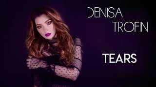 Denisa Trofin - Tears (Selectia Nationala Eurovision 2018)