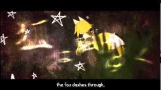 [Eng Sub] Rebellion of the Arc Fox [Kagamine Rin]