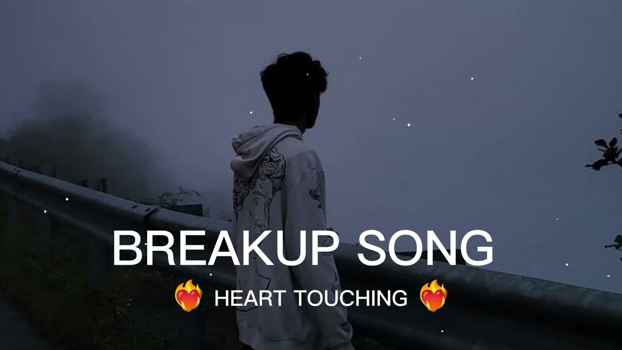 Breakup Song 2026 | Hindi Sad Song | Heart Touching Song