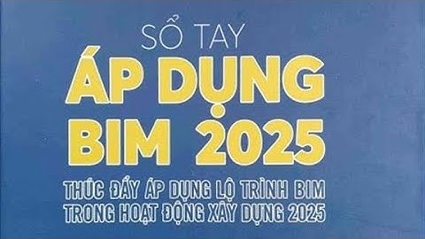 Sổ tay áp dụng BIM 2025