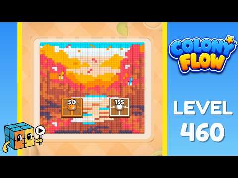 Colony Flow Level 460 Walkthrough Solution