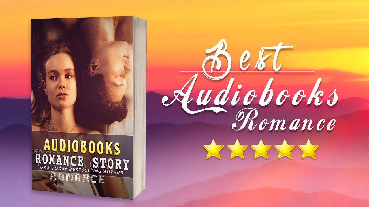 Bestsellers Romance Audiobook Best Romance Full Audiobooks YouTube Bestsellers Romance Audiobook Best Romance Full Audiobooks YouTube