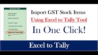 Excel to Tally - GST Item Master Import