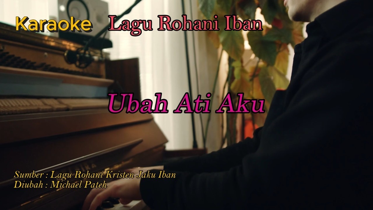 Ubah Ati Aku Karaoke