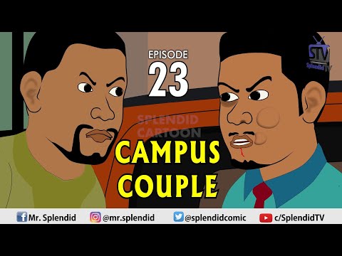 CAMPUS COUPLE EPISODE 23 (Splendid TV) (Splendid Cartoon)