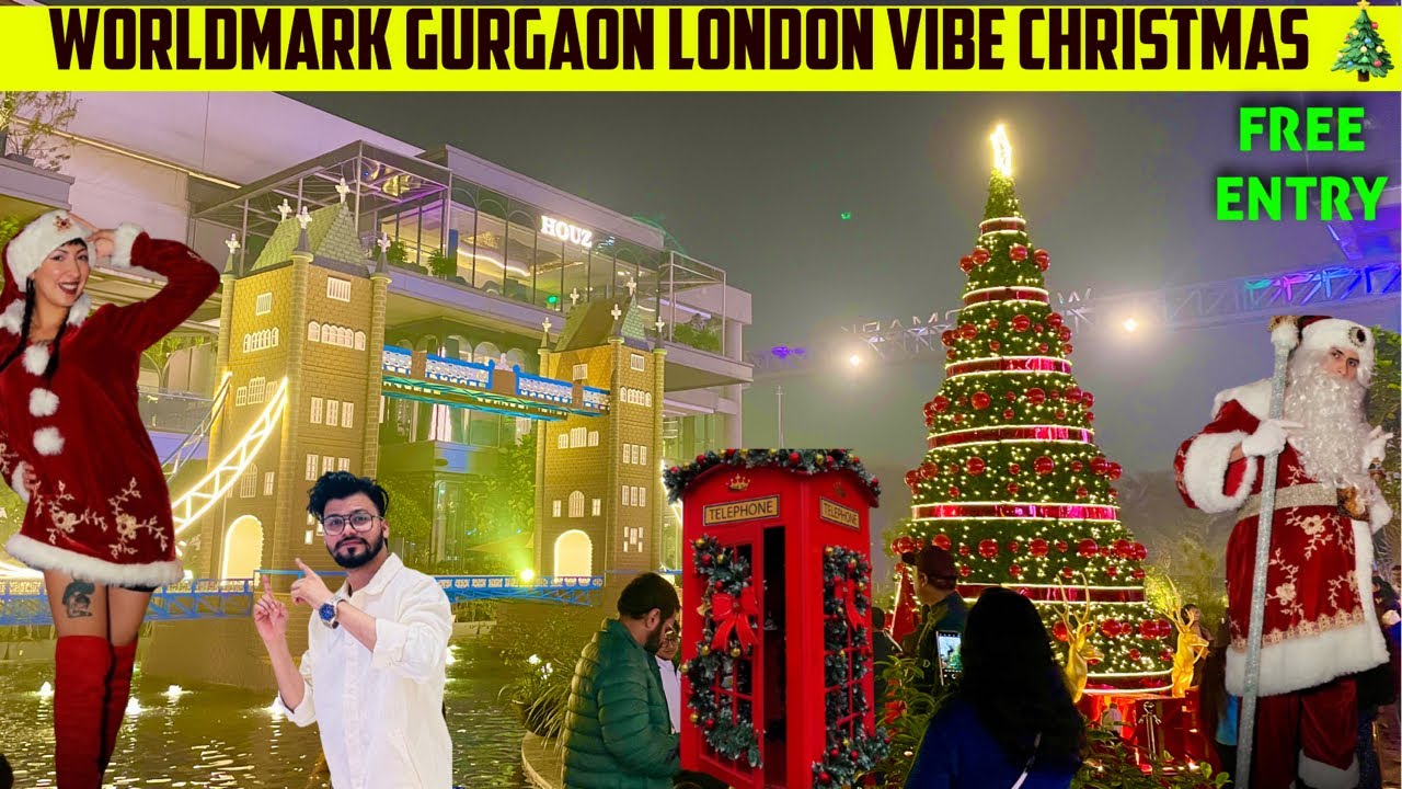 Worldmark Gurgaon Christmas Decoration 🧑‍🎄|| Worldmark Gurgaon 🎄
