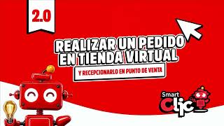 ✅CÓMO REALIZAR UN PEDIDO DE TIENDA VIRTUAL Y COMO RECEPCIONAR EN PUNTO DE VENTA EN SMARTCLIC 2.0 screenshot 3