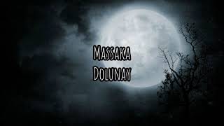 Massaka - Dolunay [Official Lyrics Video] Resimi