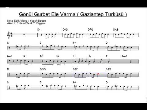 Nota Akor Eşlik - Gönül Gurbet Ele Varma - C Instruments