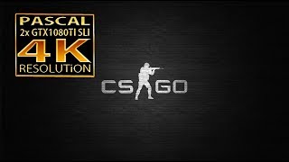 Counter Strike Global Offensive 4K GTX 1080 Ti SLI | CSGO GTX 1080 ti SLI 4K